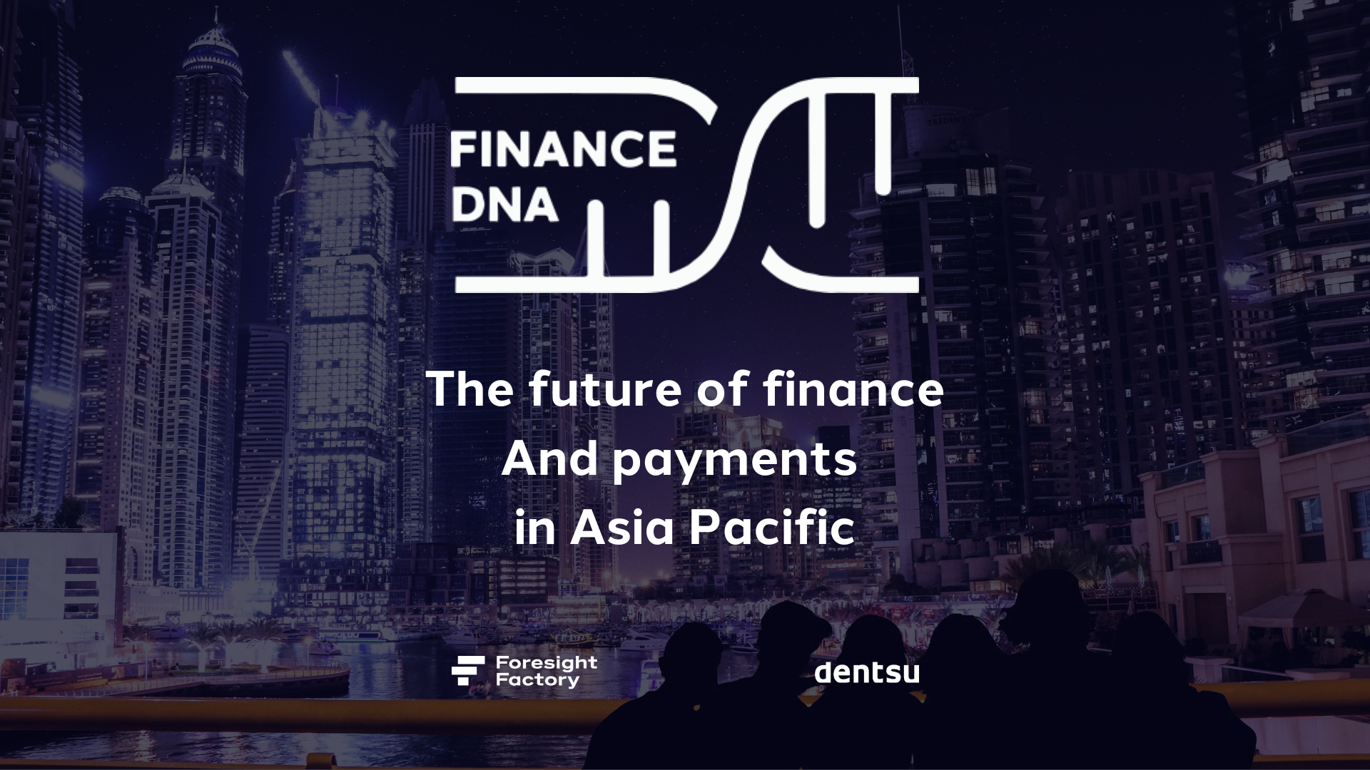 Future of Banking in APAC: The Values-Driven Consumer Takes Centre Stage